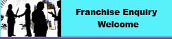 Franchise enquiry welcome 
